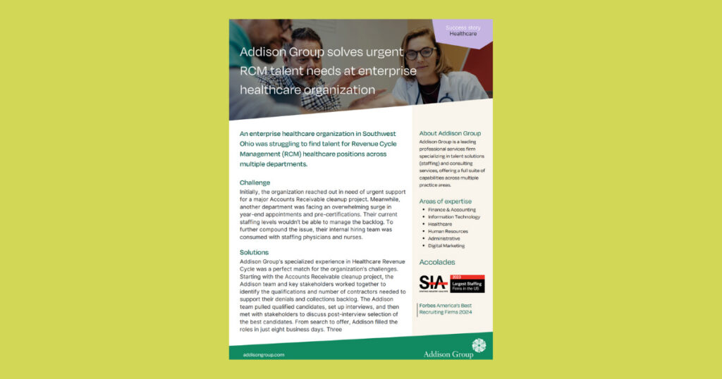 Addison Group Success Story For Healthcare Vertical About Solving Urgent RCM Talent Needs