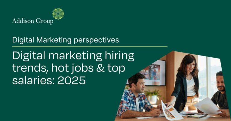 Addison Group shares digital marketing hiring trends for 2025