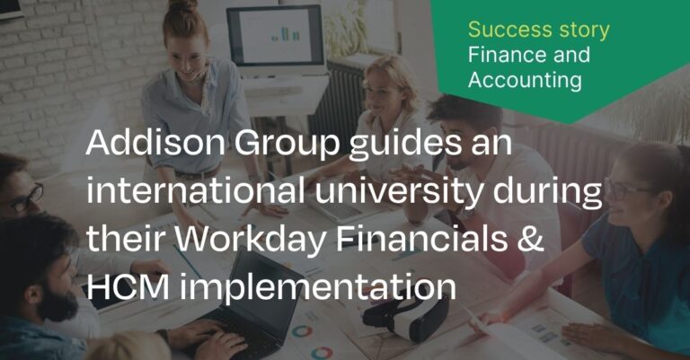 Addison Group guides international university during their workday financials and HCM implementation